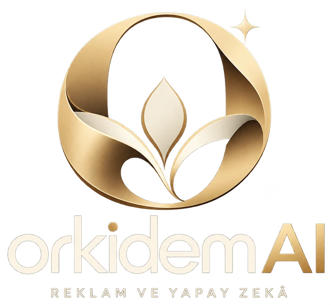 orkidem AI — Reklam ve Yapay Zekâ